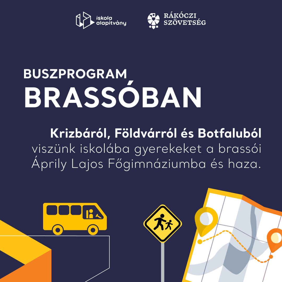 Az Iskola Alapítvány & Rákóczi Szövetség  buszprogramja Erdélyben